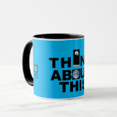 DENKEN SIE AN DIESE Tasse (Vorderseite Links)