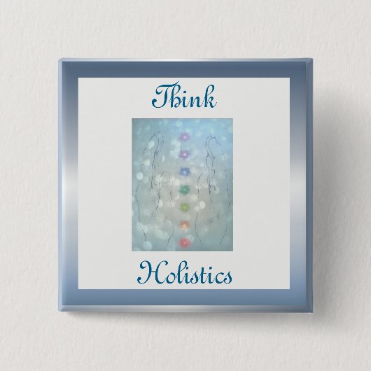 Denken Sie an ganzheitliches Design Button (Vorderseite)