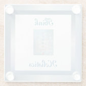 Denken Sie an ganzheitliches Design Glasuntersetzer (Rückseite)