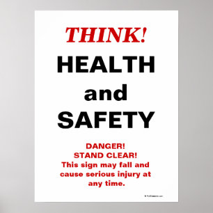 Denken Sie an Gesundheit und Sicherheit - Crazy Wo Poster