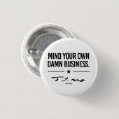 Denken Sie an Ihr eigenes Geschäft - Tim Walz Button (Vorne & Hinten)
