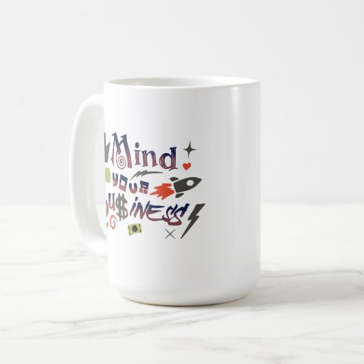 Denken Sie an Ihr eigenes geschäftliches lustiges Kaffeetasse (Vorderseite Links)