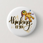 Denken Sie an Ihr Funny Halloween Voodoo Doll Button (Vorderseite)