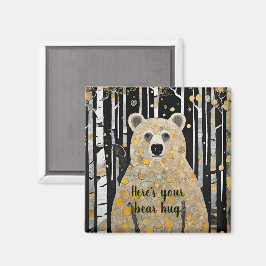 Denken Sie an Ihre Niedliche Bärenumarmung Magnet