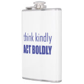 Denken Sie an Kindly, handeln Sie Bolly Flachmann (Links)