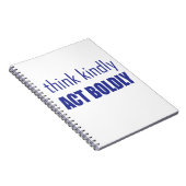 Denken Sie an Kindly, handeln Sie Bolly Notizblock (Rechte Seite)