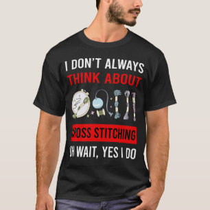 Denken Sie an Kreuzstich T-Shirt
