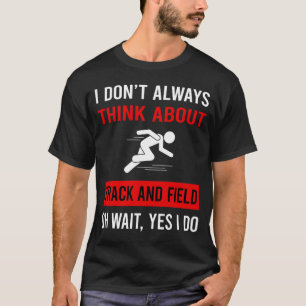 Denken Sie an Leichtathletik T-Shirt