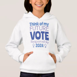Denken Sie an meine zukünftige Wahl 2024 Mädchen Hoodie