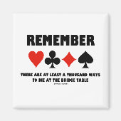 Denken Sie an mindestens tausend Wege, um an der B Magnet (Vorne)