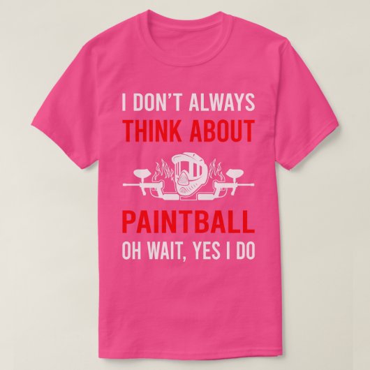 Denken Sie an Paintball T-Shirt (Design vorne)