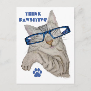 Denken Sie an Pawsitive Positivität Zitat Niedlich Postkarte