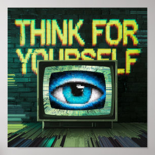 Denken Sie an Retro TV Eyeball Glitch Poster