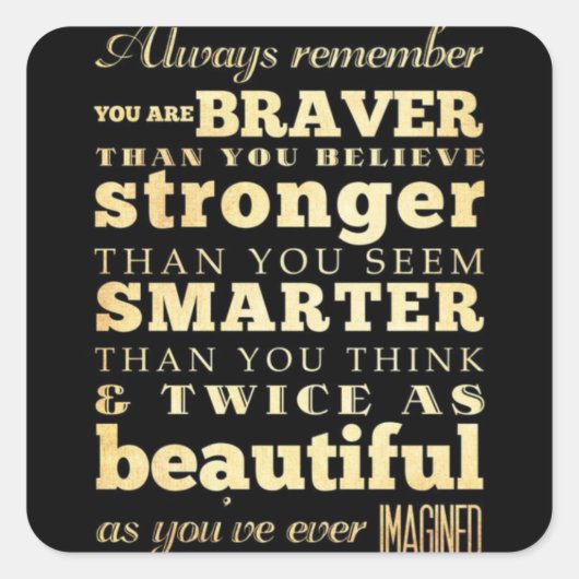 Denken Sie an Schwestern.... Quadratischer Aufkleber (Vorderseite)