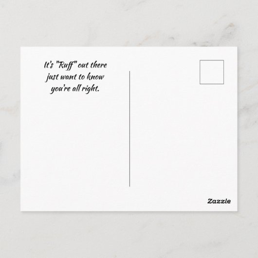 Denken Sie an Sie Funny Dog Gelassen Ich weiß, das Postkarte (Rückseite)