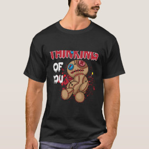 Denken Sie an Sie - Funny Doll Geschenk Voodoo Hal T-Shirt
