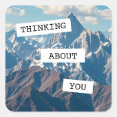 Denken Sie an Sie | Schöne Berge Quadratischer Aufkleber (Vorderseite)