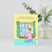 Denken Sie an Sie während dieser harten Zeiten Postkarte (Stehend Vorderseite)