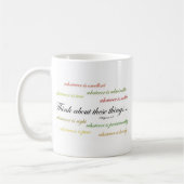 Denken Sie an solche Sachen… Philippians-4:8 Kaffeetasse (Links)