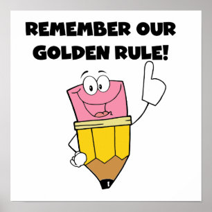 Denken Sie an unsere Goldene Regel Poster