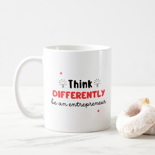 "Denken Sie anders, sei ein Unternehmer" Inspirati Kaffeetasse (Mit Donut)