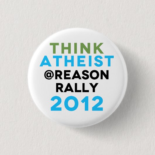 Denken Sie atheistischen @Reason Button (Vorderseite)