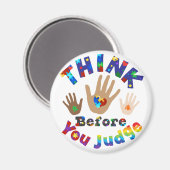 DENKEN SIE, bevor Sie urteilen Magnet (Vorderseite/Rückseite)