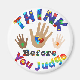 DENKEN SIE, bevor Sie urteilen Magnet