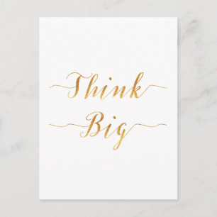 Denken Sie Big Quote Gold Imitats Foil Zitate Weiß Postkarte