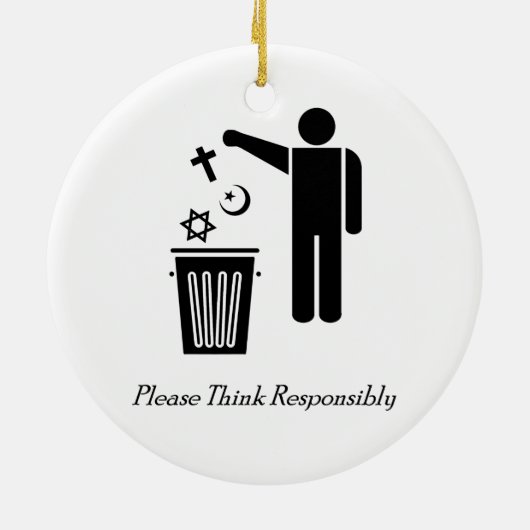 Denken Sie bitte verantwortlich Keramik Ornament (Hinten)