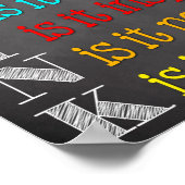 Denken Sie daran, bevor Sie Lehrerin Klassenzimmer Poster (Ecke)