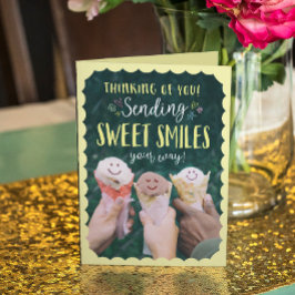 Denken Sie daran, dass Sie ein süßes Lächeln schic Karte