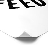 Denken Sie daran, Ihre Gehirnblase Füttern Poster (Ecke)