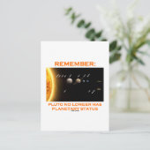Denken Sie daran: Pluto hat keinen Planetenstatus Postkarte (Stehend Vorderseite)