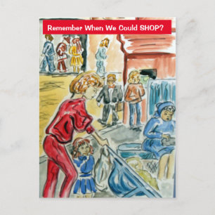 Denken Sie daran, wann wir einkaufen können Postkarte