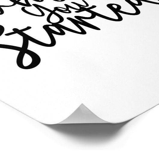 "Denken Sie daran, warum Sie angefangen haben"-Ang Poster (Ecke)