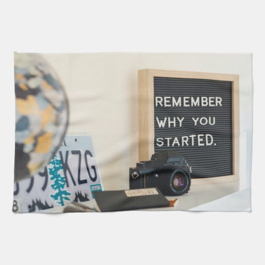 Denken Sie daran, warum Sie Motivation Spaß begonn Geschirrtuch (Horizontal)