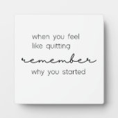 Denken Sie daran, warum Sie Office Desk Sign gesta Fotoplatte (Vorderseite)