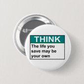 DENKEN Sie das Leben Sie, kann Save Ihr Selbst Button (Vorne & Hinten)