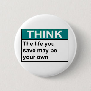 DENKEN Sie das Leben Sie, kann Save Ihr Selbst Button