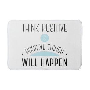 Denken Sie, dass die positiven u. positiven Sachen Badematte