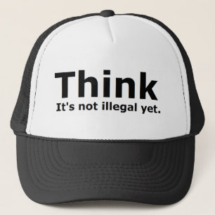 Denken Sie, dass es nicht illegaler noch Truckerkappe