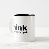 Denken Sie, dass es nicht illegaler noch Zweifarbige Tasse (Vorderseite Links)