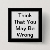 Denken Sie, dass Sie möglicherweise einen falschen Button (Vorderseite)