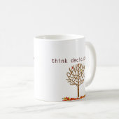 denken Sie deciduously Kaffeetasse (VorderseiteRechts)