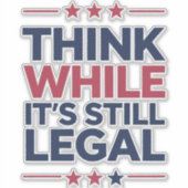 Denken Sie, es ist ein immer noch legales republik Aufkleber (Vorderseite)