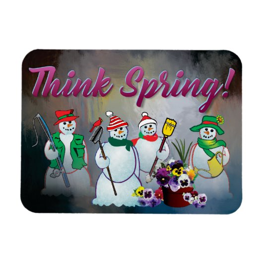 denken Sie Frühling mit Snowman und Magneten des Magnet (Horizontal)
