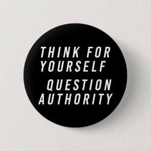 Denken Sie für selbst; stellen Sie Button
