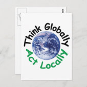 Denken Sie global handeln lokal Postkarte (Vorne/Hinten)