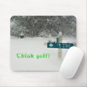 Denken Sie Golf! Mousepad (Mit Mouse)